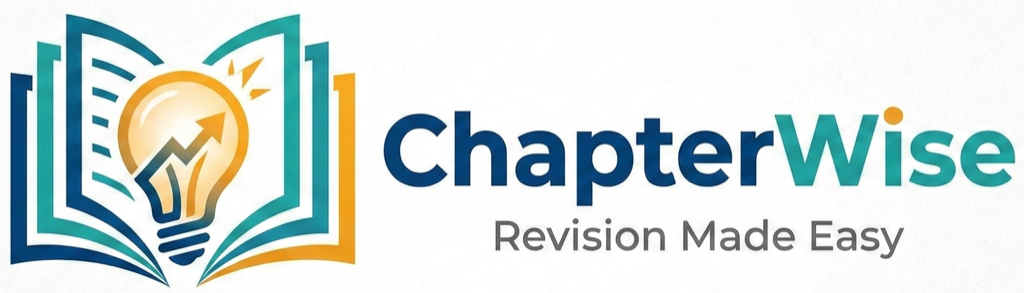 ChapterWise — Revision Made Easy